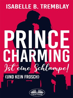 cover image of Prince Charming Ist Eine Schlampe